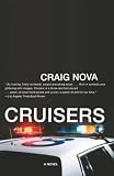 Cruisers: A Novel
