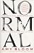 Amy Bloom: Normal