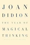 The Year of Magical Thinking