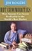 Hot Commodities : How Anyone Can Invest Profitably in the World's Best Market by Jim Rogers