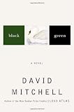 Black Swan Green: A Novel