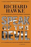 Speak of the Devil: A Novel