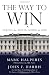 The Way to Win: Taking the White House in 2008