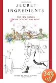 Secret Ingredients: The New Yorker Book of Food and Drink