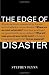 The Edge of Disaster: Rebuilding a Resilient Nation