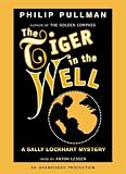 The Tiger in the Well (Sally Lockhart Mystery)