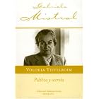 GABRIELA MISTRAL by Volodia Teitelboim