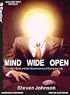 Mind Wide Open (Library Edition): Your Brain and the Neuroscience of Everyday Life