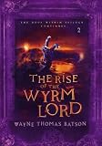 Rise of the Wyrm Lord: The Door Within Trilogy - Book Two (The Door Within)