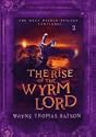 Rise of the Wyrm Lord