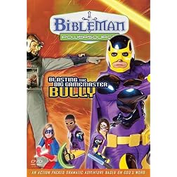 Blasting the Big Gamemaster Bully