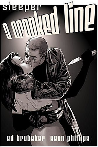 Sleeper Vol. 3: A Crooked Line