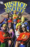 Justice Society: Volume 2 (Jsa (Justice Society of America) (Graphic Novels))