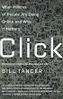 Click: What Millions of People Are Doing Online and Why it Matters