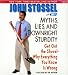 Myths, Lies and Downright Stupidity: Get Out the Shovel - Why Everything You Know Is Wrong (AudioBook)