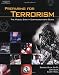 Preparing for Terrorism: The Public Safety Communicator s Guide