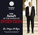 The Secrets of the Power of Intention: Live Lecture (6-CD Set) by Wayne W. Dyer