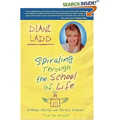 Spiraling Through the School of Life: A Mental, Physical, and Spiritual Discovery