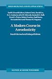 A Modern Course in Aeroelasticity (Solid Mechanics and Its Applications)