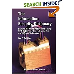 The Information Security Dictionary
