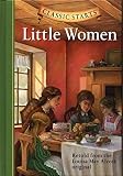 Classic Starts: Little Women (Classic Starts Series)