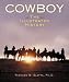 Cowboy: The Illustrated History by Richard W. Slatta