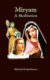 Miryam: A Meditation