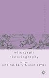 Palgrave Advances in Witchcraft Studies (Palgrave Advances)