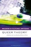 Queer Theory (Readers in Cultural Criticism)