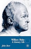 William Blake: A Literary Life (Literary Lives)