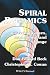 Spiral Dynamics: Mastering Values, Leadership and Change by Don Edward Beck