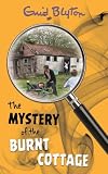 The Mystery of the Burnt Cottage (Mysteries)