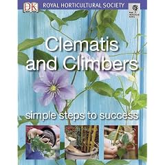 RHS Clematis and Climbers: Simple Steps to Success (RHS)