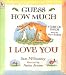 Guess How Much I Love You (Book & CD)