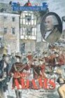 Triangle Histories of the Revolutionary War: Leaders - John Adams (Triangle Histories of the Revolutionary War: Leaders)