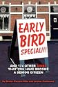 Early Bird Special!!! and 174 Other Signs That You Have Become a Senior Citizen