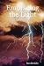 Embracing the Light