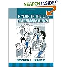 A Year In the Life of an ESL (English Second Language) Student: Idioms and Vocabulary You Can't Live Without