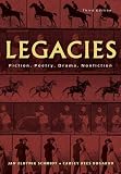 Legacies: Fiction, Poetry, Drama, Nonfiction