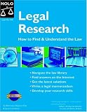 Legal Research: How to Find & Understand the Law (Legal Research)