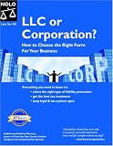 LLC or Corporation?: How To Choose The Right Form For Your Business