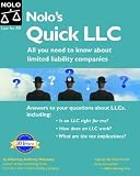 Nolos Quick LLC: All You Need To Know About Limited Liability Companies (3rd Edition)