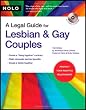 A Legal Guide for Lesbian & Gay Couples
