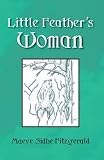 Little Feather's Woman