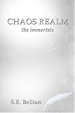 Chaos Realm: the immortals
