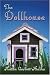 The Dollhouse
