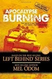 Apocalypse Burning (Left Behind - Apocalypse)