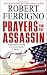 Prayers for the Assassin