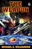 The Weapon (Freehold War)