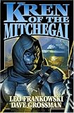 Kren of the Mitchegai (The Boy and His Tank)